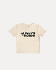 Always Horni Baby Tee